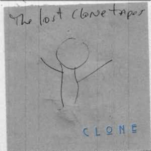 The Lost Clone Tapes